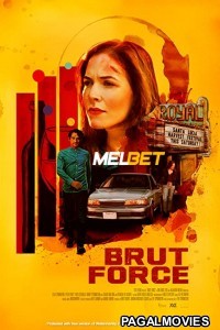 Brut Force (2022) Hollywood Hindi Dubbed Full Movie
