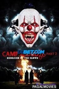 Camp Blood 666 Part 2 Exorcism of the Clown (2020) Hollywood Hindi Dubbed Full Movie