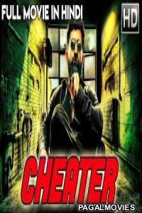 Cheater (2018) Hindi Dubbed South Indian Movie