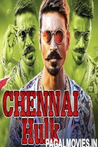 Chennai Hulk (2017) South Indian Hindi Dubbed Movie