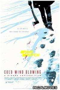 Cold Wind Blowing (2022) Telugu Dubbed Movie