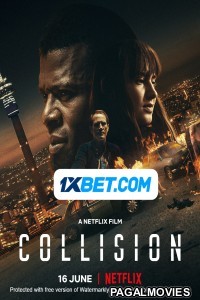 Collision (2022) Hollywood Hindi Dubbed Full Movie