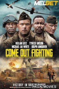 Come Out Fighting (2022) Hollywood Hindi Dubbed Full Movie