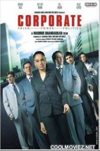 Corporate (2006) Bollywood Movie