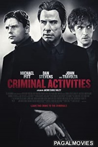 Criminal Activities (2015) Hollywood Hindi Dubbed Full Movie