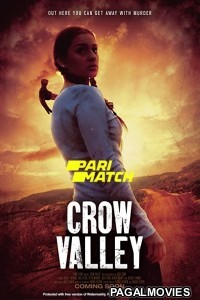 Crow Valley (2021) Hollywood Hindi Dubbed Full Movie