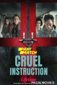 Cruel Instruction (2022) Hollywood Hindi Dubbed Full Movie