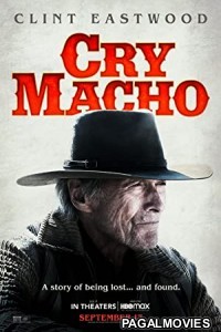 Cry Macho (2021) English Movie