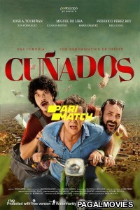 Cunados (2021) Hollywood Hindi Dubbed Full Movie
