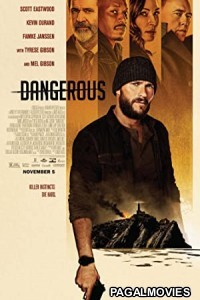 Dangerous (2021) Hollywood Hindi Dubbed Full Movie