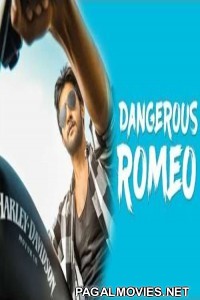Dangerous Romeo (2017) Full South Indian Hindi Dubbed Movie