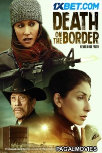 Death on the Border (2023) Tamil Dubbed Movie