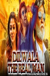 Dilwala The Real Man (2021) Full Hindi Dubbed South Indian Movie