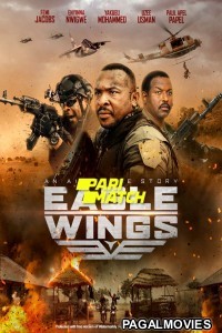 Eagle Wings (2022) Telugu Dubbed