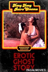 Erotic Ghost Story (1990) Hot Hollywood Hindi Dubbed Full Movie