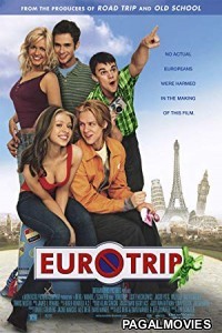 EuroTrip (2004) Hollywood Hindi Dubbed Full Movie