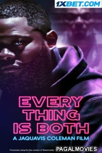 Everything is Both (2023) Bengali Dubbed Movie