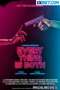 Everything is Both (2023) Tamil Dubbed Movie