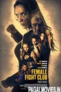 Female Fight Squad (2016) English Movie