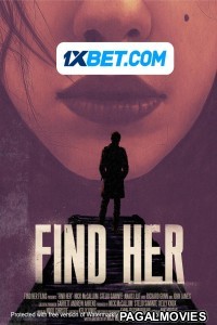 Find Her (2022) Hollywood Hindi Dubbed Full Movie