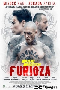 Furioza (2021) Hollywood Hindi Dubbed Full Movie