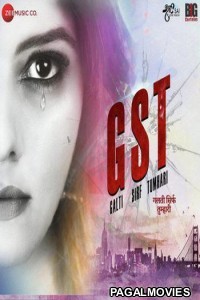 GST Galti Sirf Tumhari (2017) Hindi Movie