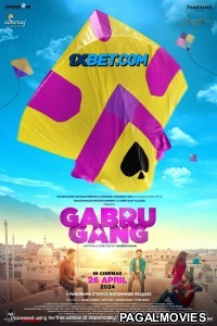 Gabru Gang (2024) Hindi Full Movie