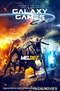 Galaxy Games (2022) Hollywood Hindi Dubbed Full Movie