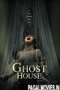 Ghost House (2017) English Movie