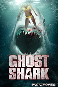 Ghost Shark (2013) Hollywood Hindi Dubbed Full Movie