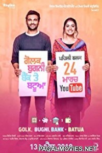 Golak Bugni Bank Te Batua (2018) Punjabi Movie