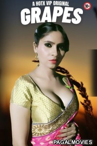 Grapes (2023) HotX Hindi Hot Short Film