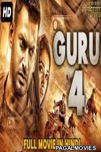 Guru 4 (2019) Hindi Dubbed South Indian Movie