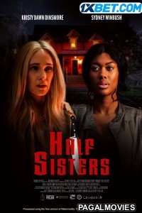 Half Sisters (2023) Tamil Dubbed Movie