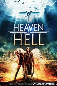 Heaven and Hell (2018) English Movie