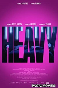 Heavy (2019) Hollywood Hindi Dubbed Full Movie