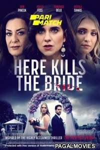 Here Kills the Bride (2022) Telugu Dubbed