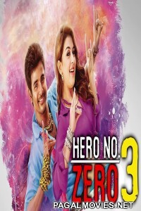 Hero No Zero 3 (2018) Hindi Dubbed South Indian Movie