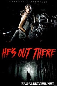 Hes Out There (2018) English Movie