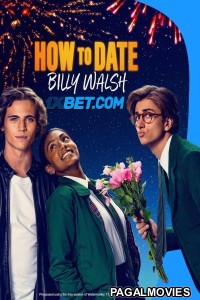 How To Date Billy Walsh (2023) Hollywood Hindi Dubbed Full Movie