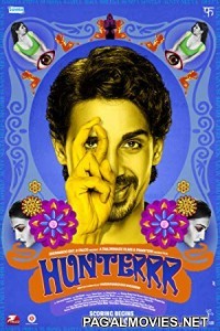 Hunterrr (2015) Bollywood Full Movie