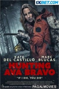 Hunting Ava Bravo (2022) Hollywood Hindi Dubbed Full Movie