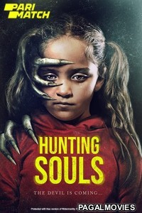 Hunting Souls (2022) Bengali Dubbed