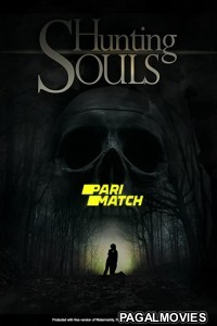Hunting Souls (2022) Tamil Dubbed