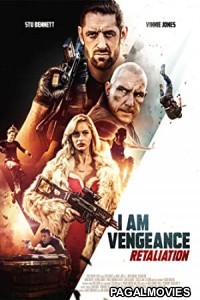 I Am Vengeance: Retaliation (2020) Hollywood Hindi Dubbed Full Movie