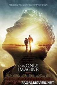 I Can Only Imagine (2018) English Movie