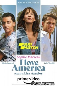 I Love America (2022) Hollywood Hindi Dubbed Full Movie