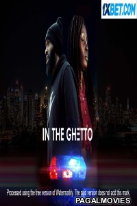 In the Ghetto (2023) Bengali Dubbed Movie
