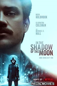 In the Shadow of the Moon (2019) Hollywood Hindi Dubbed Full Movie