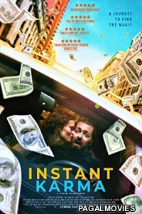 Instant Karma (2021) Hollywood Hindi Dubbed Full Movie